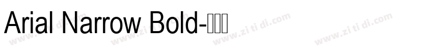 Arial Narrow Bold字体转换